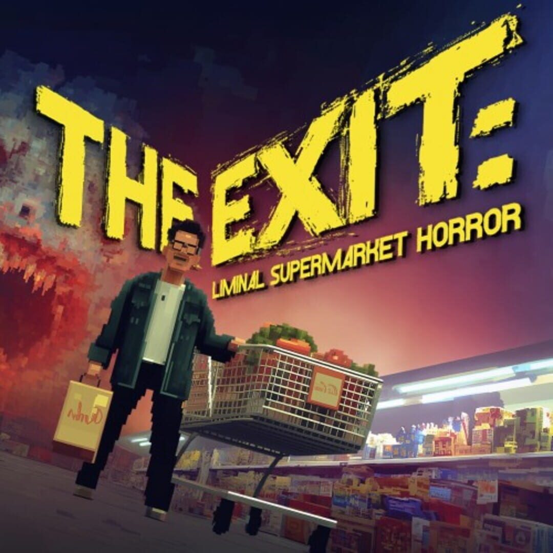 The Exit: Liminal Supermarket Horror
