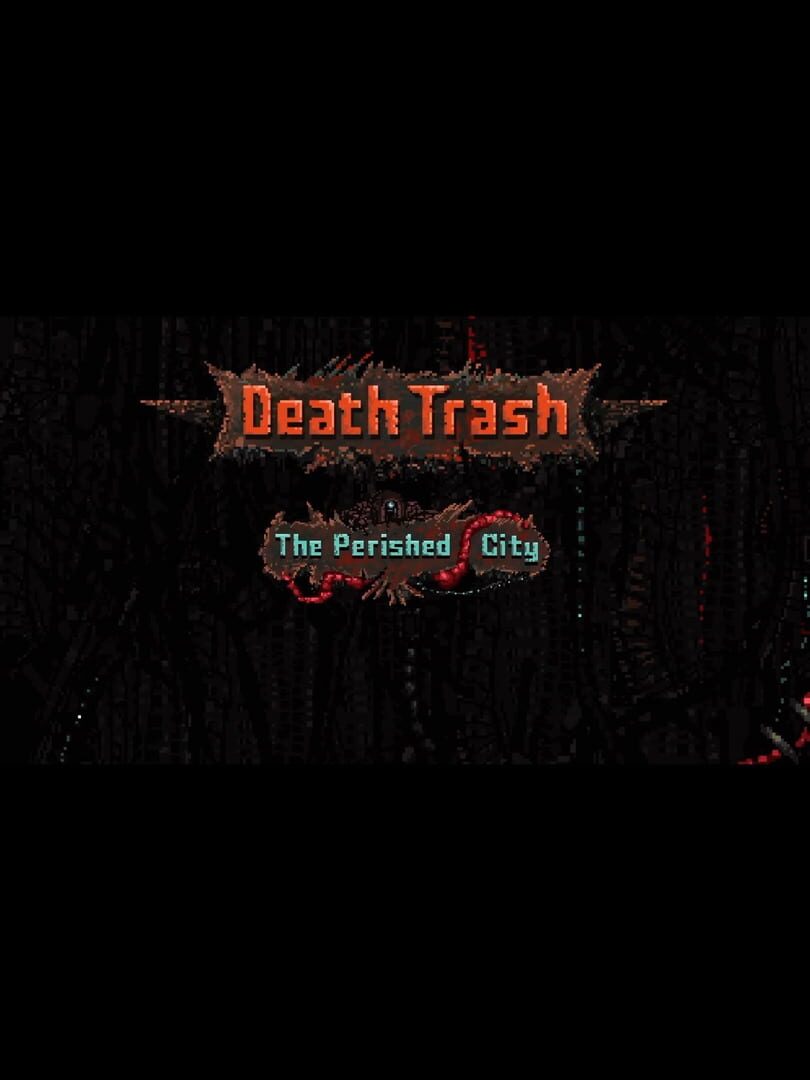 Death Trash: Perished City
