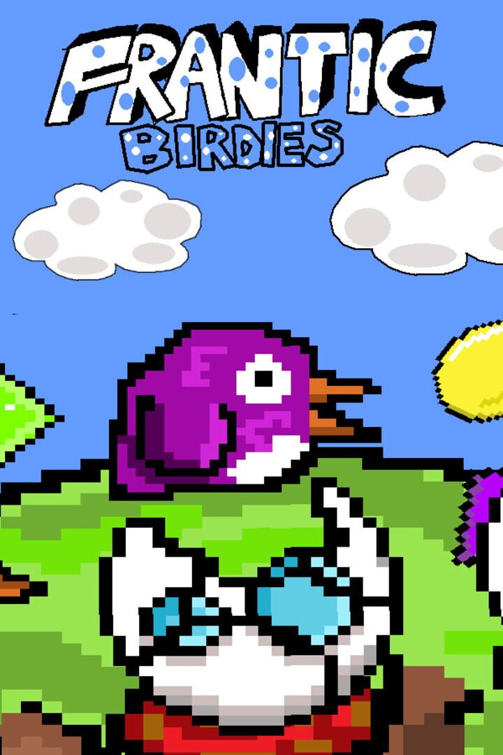 Frantic Birdies