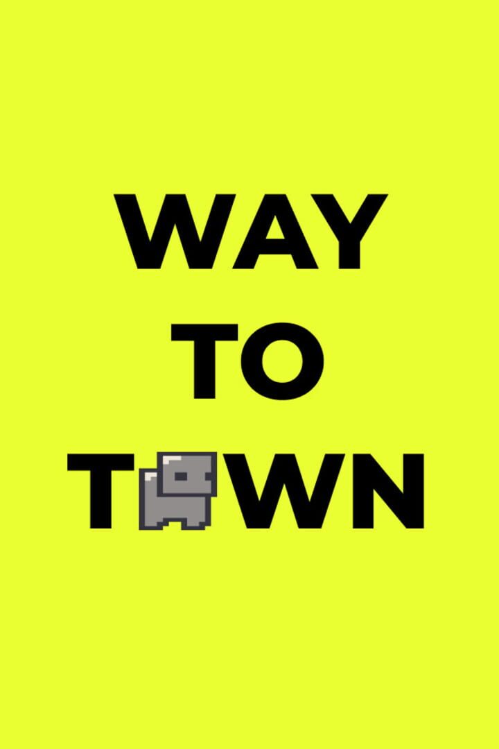 Way to Town