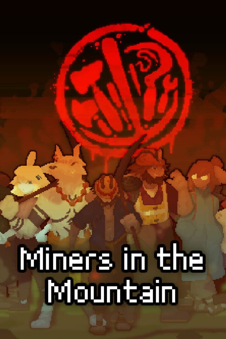 Miners in the Mountain
