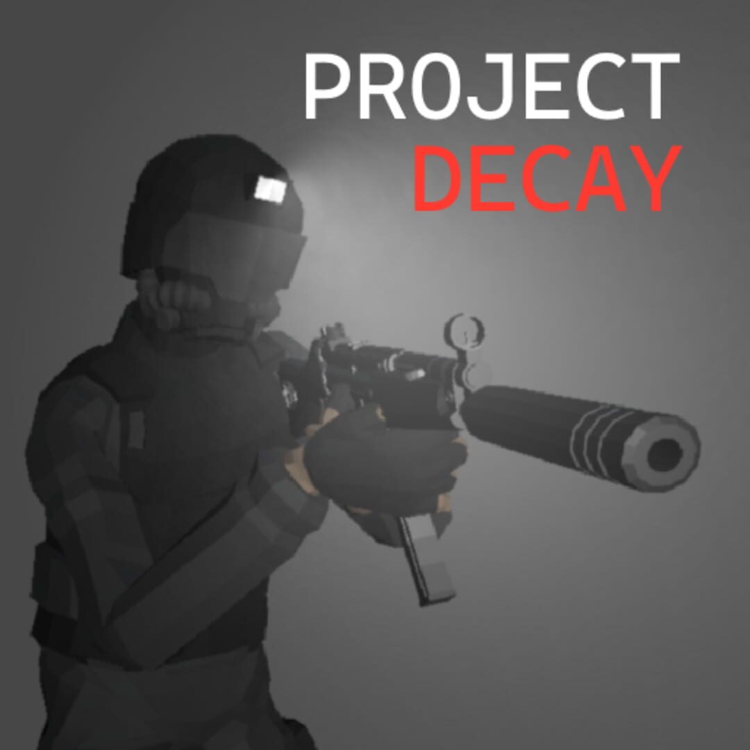 Project Decay: Bodycam FPS