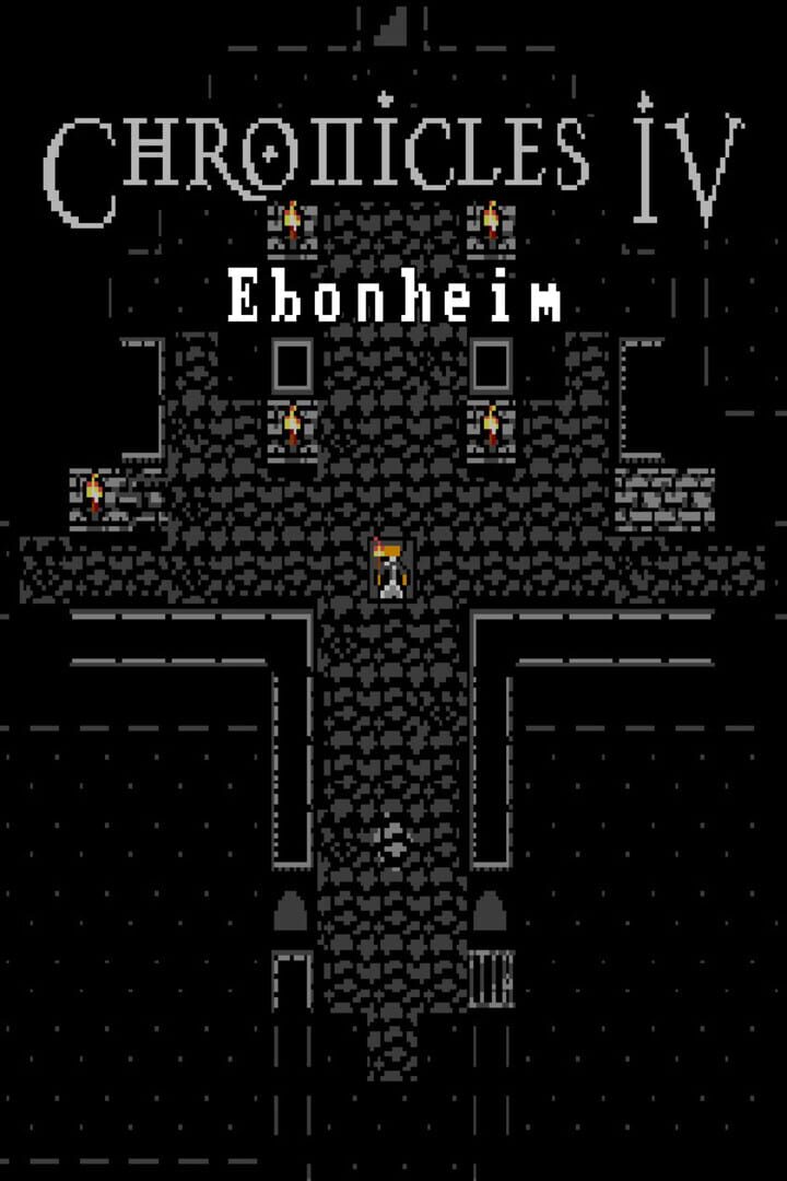 Chronicles IV: Ebonheim