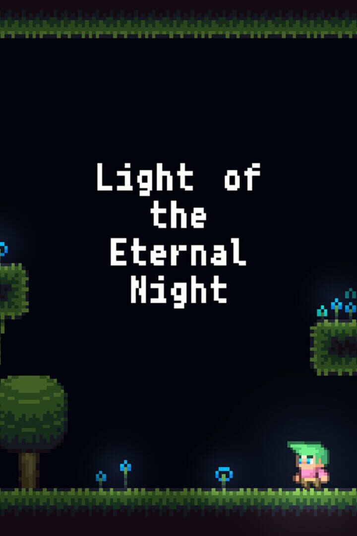 Light of the Eternal Night