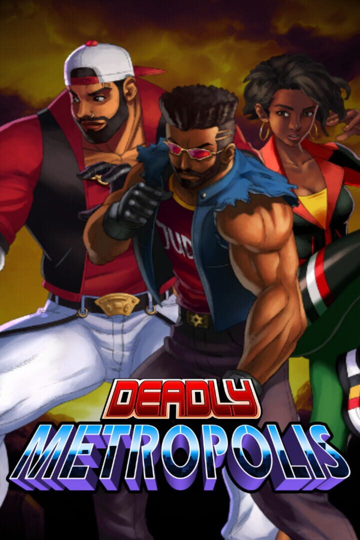 Deadly Metropolis