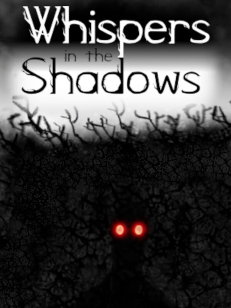 Whispers in the Shadows