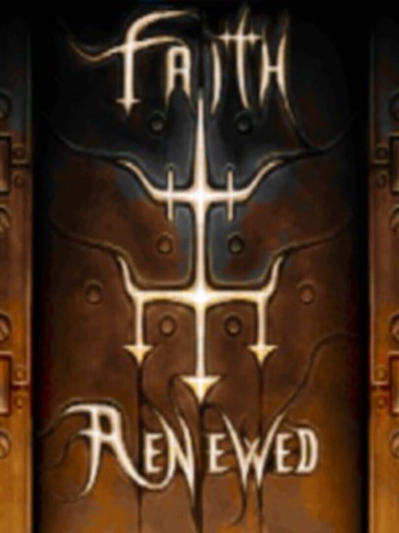 Heretic: Faith Renewed
