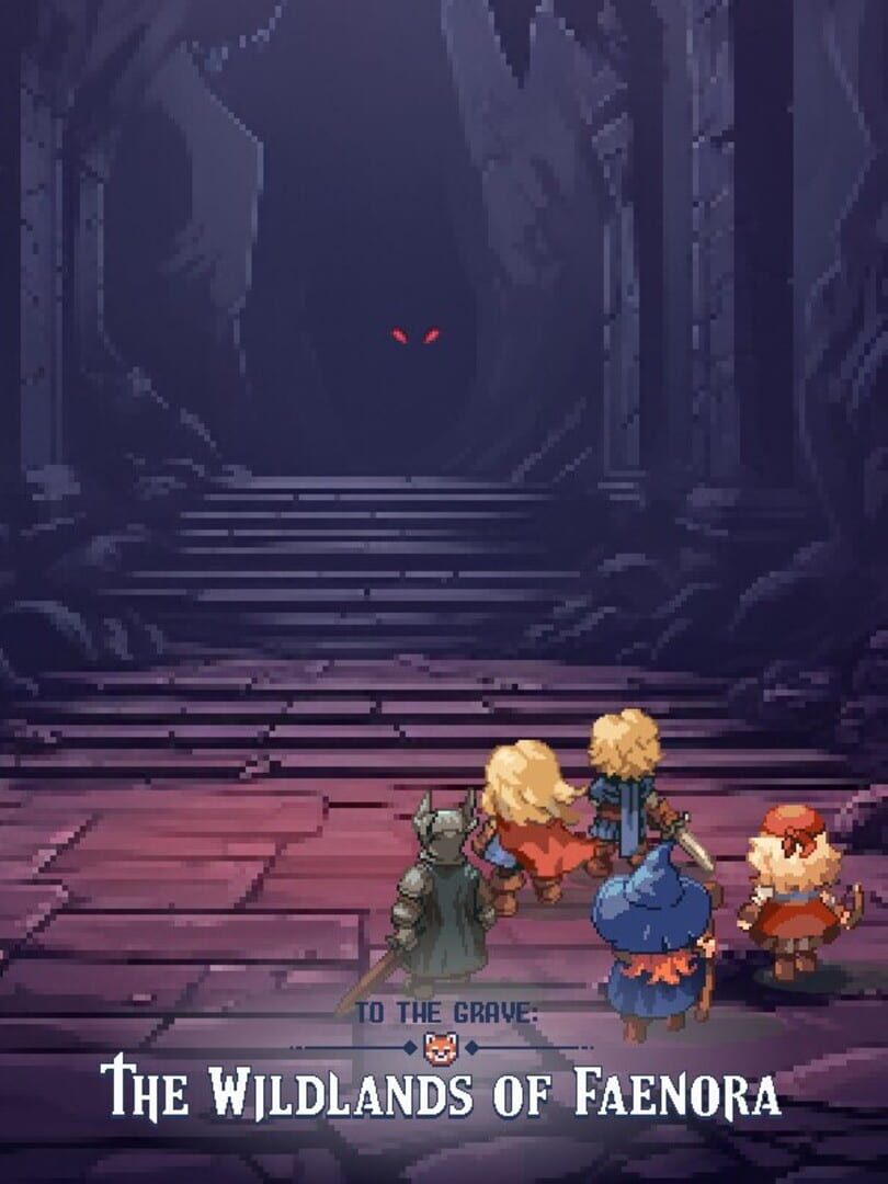 Jeu : To The Grave: The Wildlands of Faenora