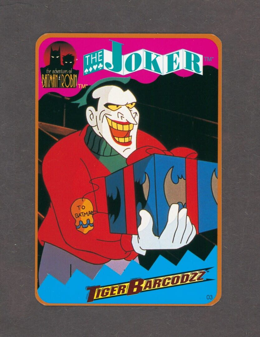 The Adventures of Batman & Robin: Tiger Barcodzz - 03: The Joker