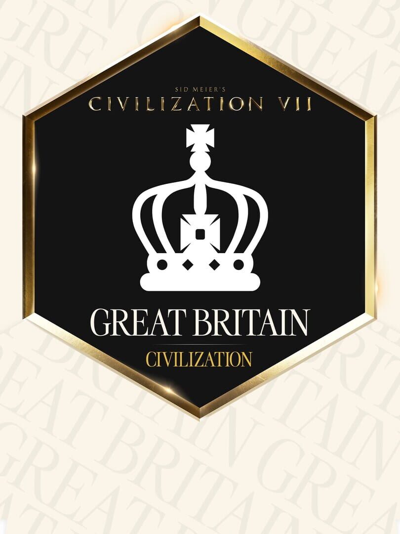 Sid Meier's Civilization VII: Great Britain Pack