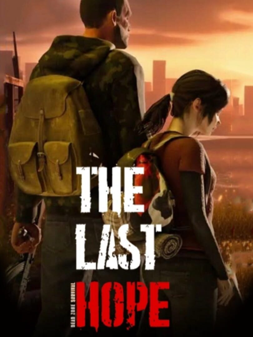 The Last Hope: Dead Zone Survival