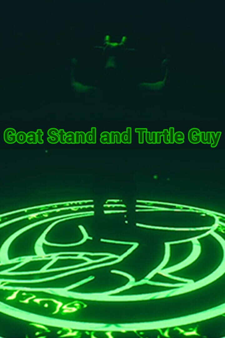 Goat Stand and Turtle Guy