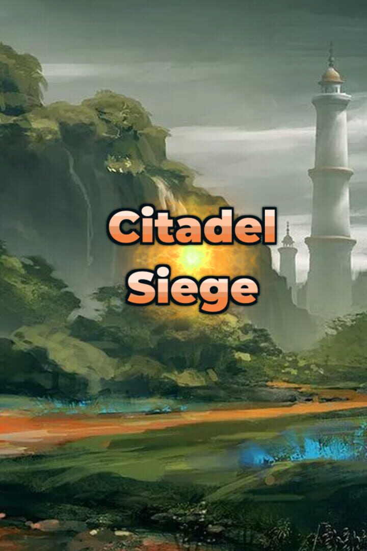 Citadel Siege