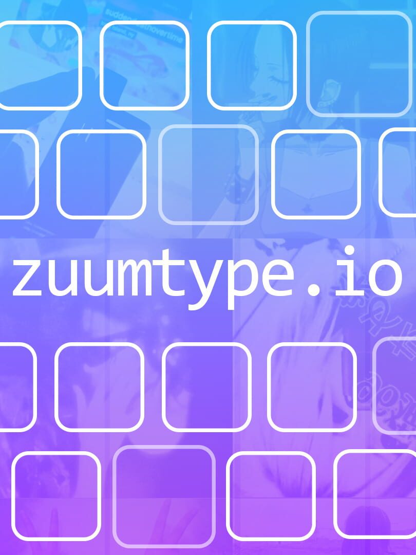 Jeu : Zuumtype