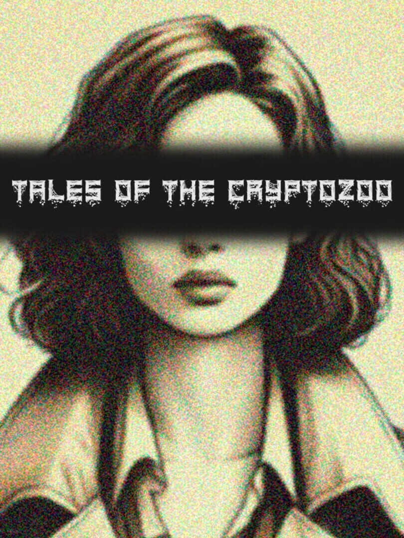 Tales of the Cryptozoo