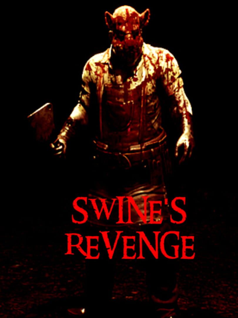Swine's Revenge