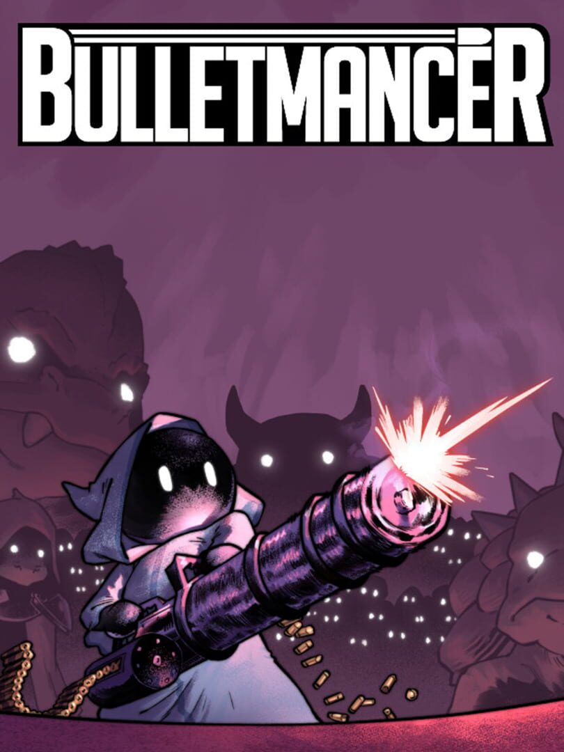Bulletmancer