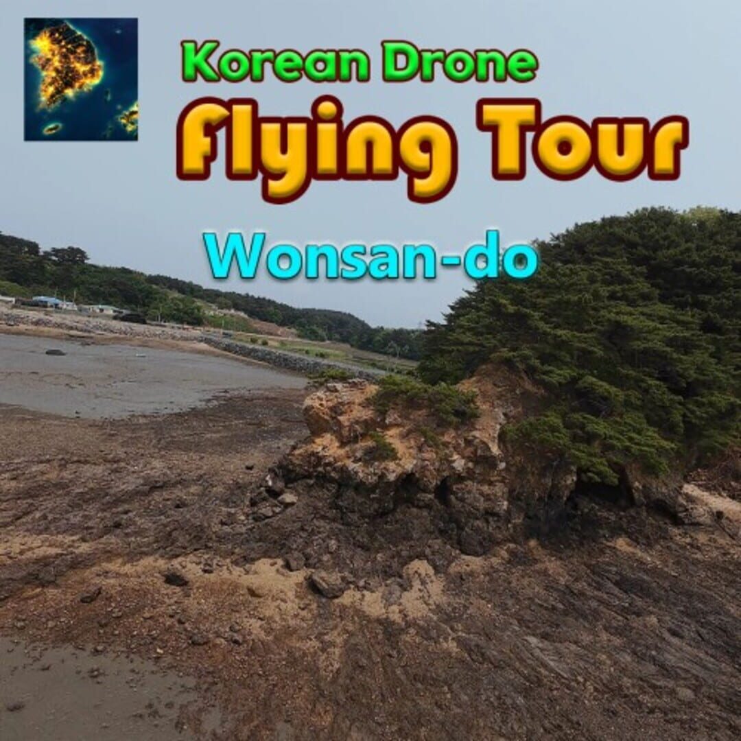 Korean Drone Flying Tour Wonsan-do