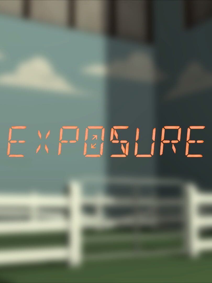 Exposure