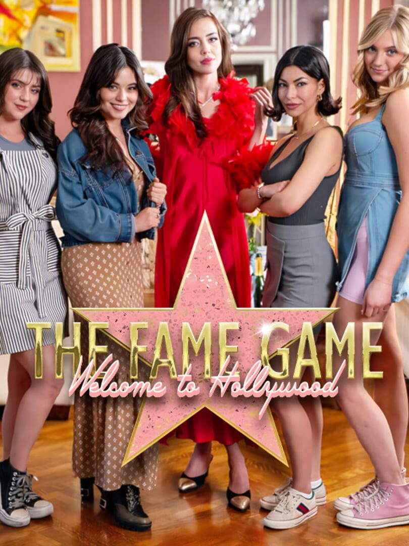 The Fame Game: Welcome to Hollywood