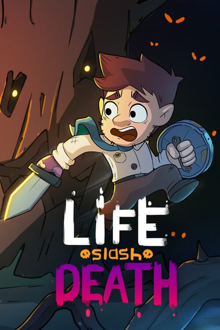 Life Slash Death