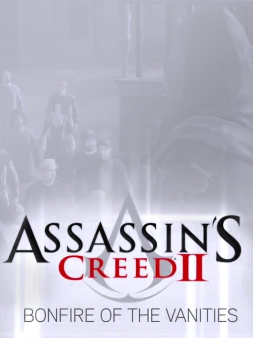 Assassin's Creed II: Bonfire of the Vanities cover art