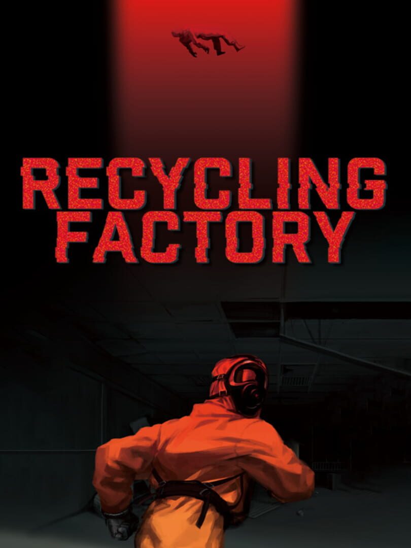 Recycling Factory