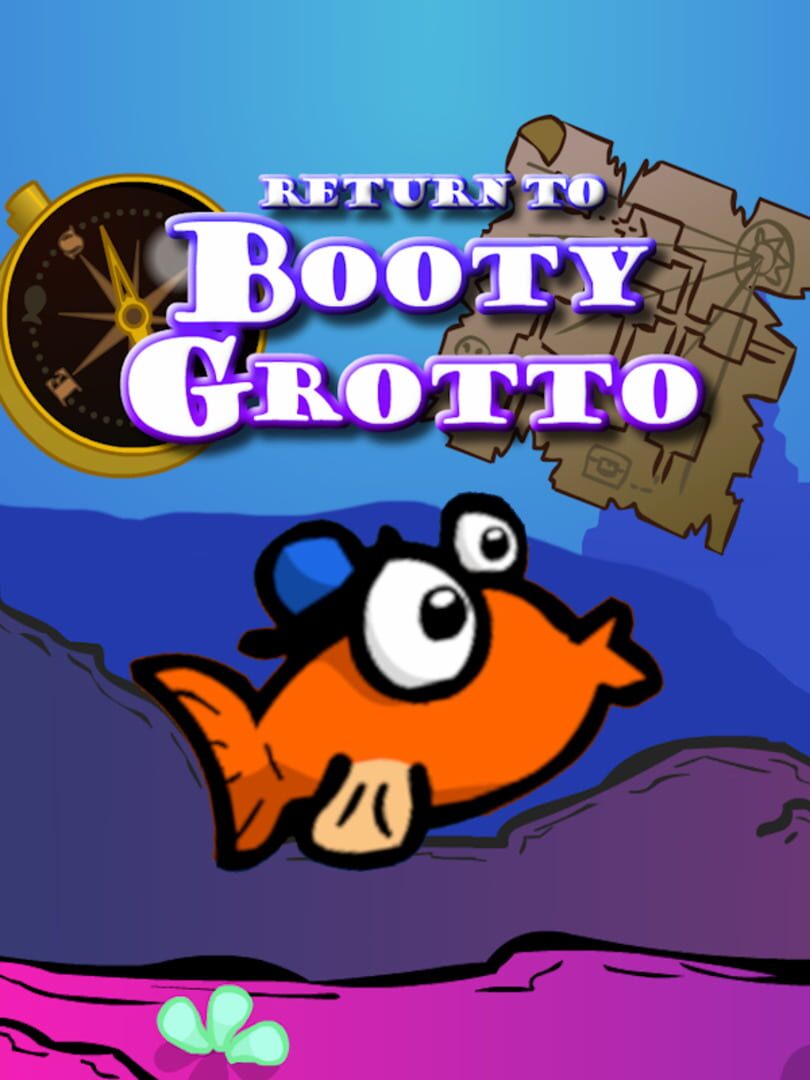 Return To Booty Grotto