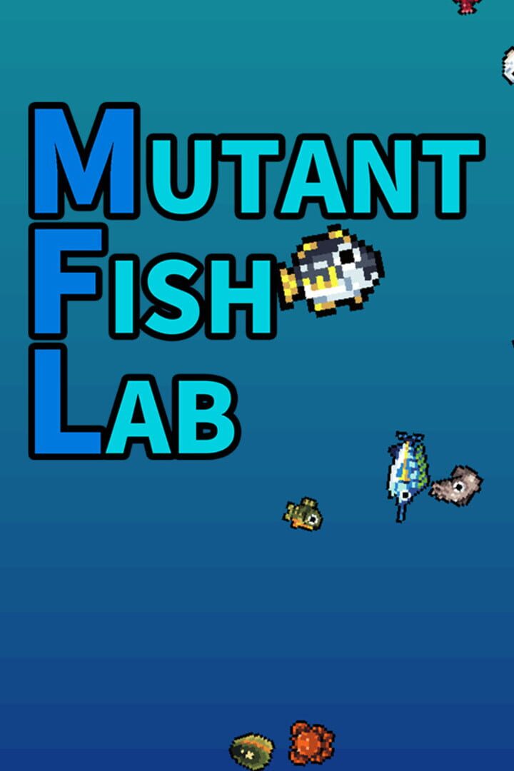 Mutant Fish Lab