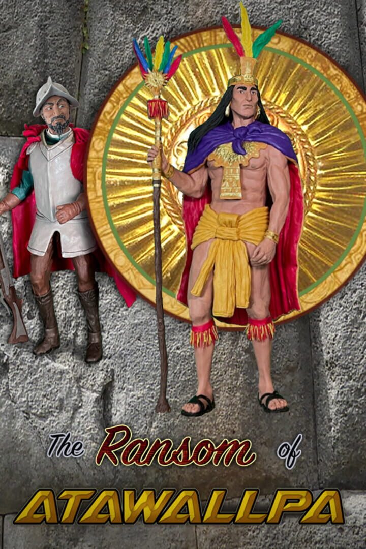The Ransom of Atawallpa