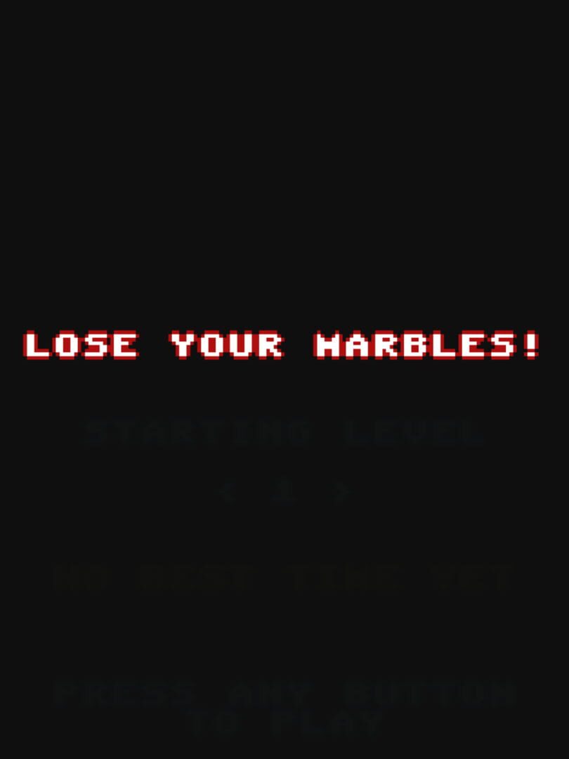 Lose Your Marbles