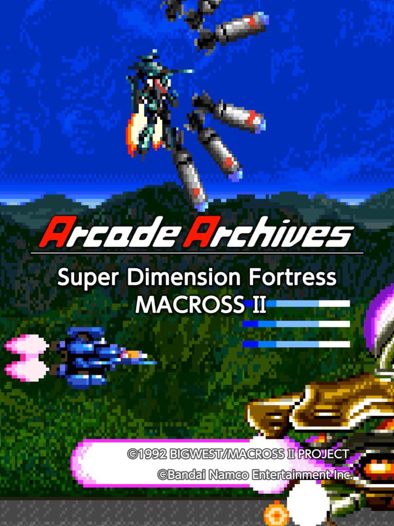 Port : Arcade Archives: Super Dimension Fortress Macross II
