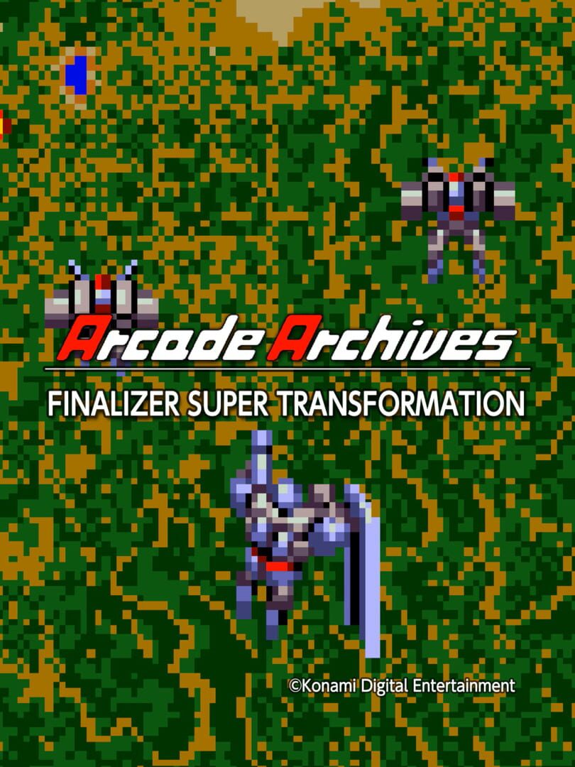 Arcade Archives: Finalizer Super Transformation