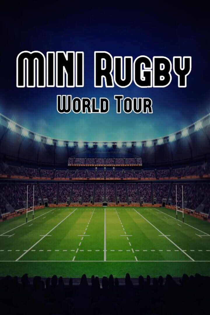 Mini Rugby: World Tour