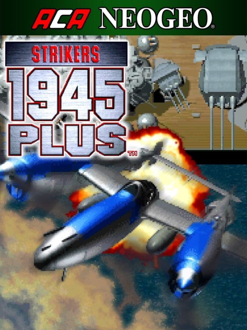 ACA Neo Geo: Strikers 1945 Plus cover art