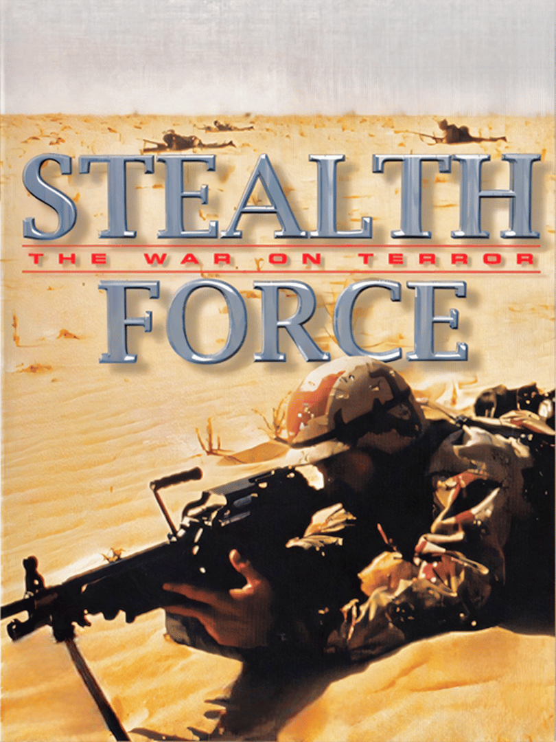 Stealth Force: The War on Terror Cover