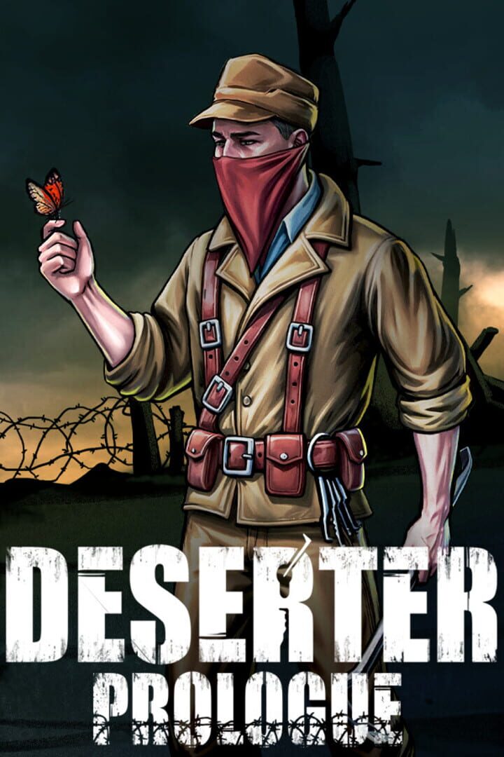 Deserter: Prologue