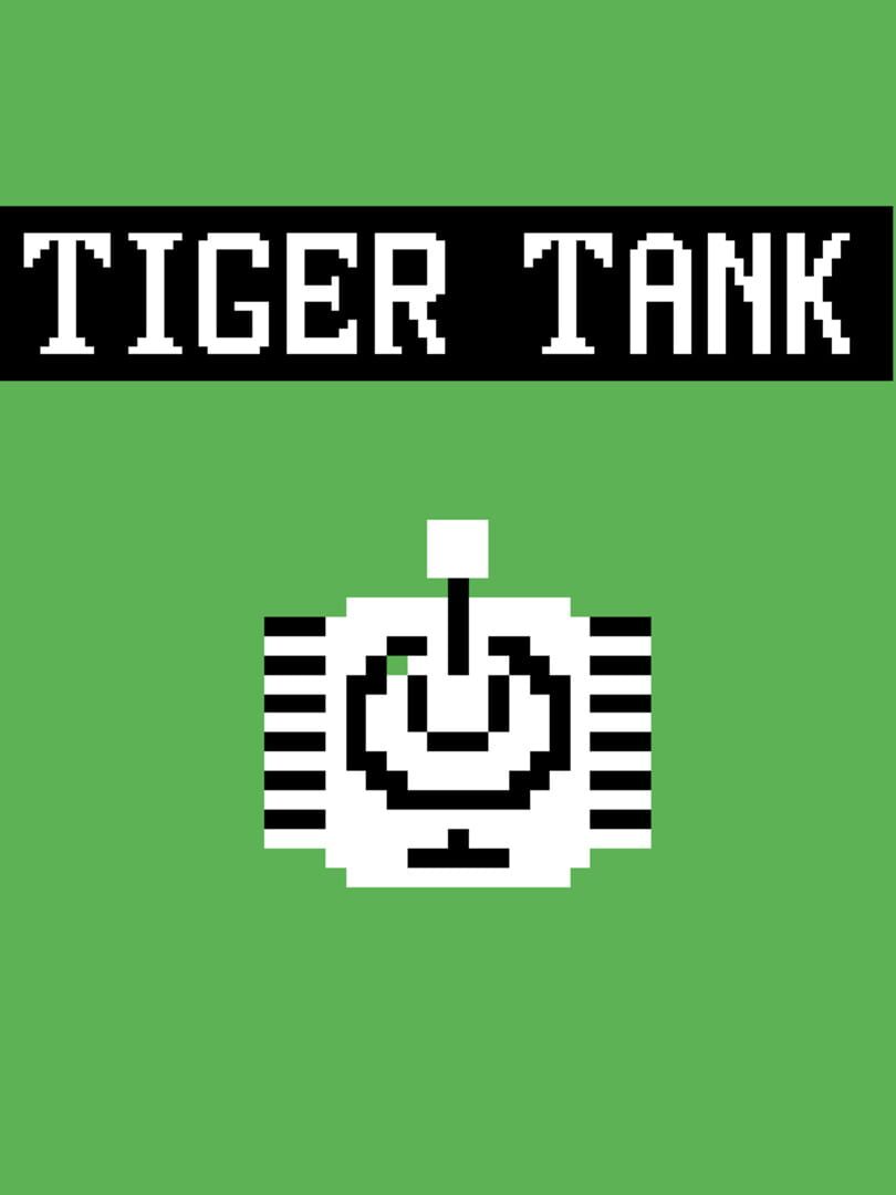 Tiger Tank