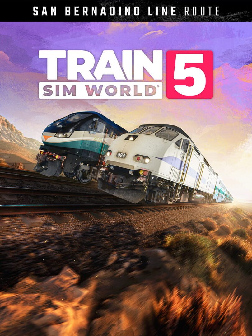 Train Sim World 5: San Bernardino Line: Los Angeles - San Bernardino Route Add-On