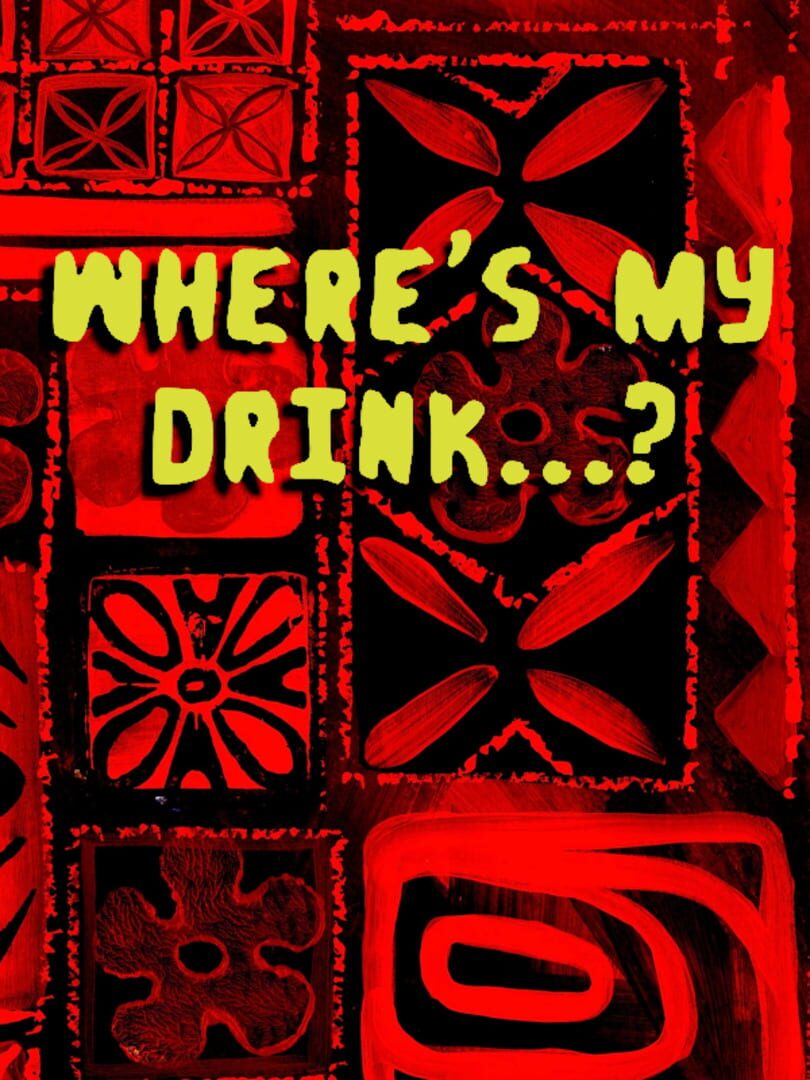Jeu : Where's My Drink...?