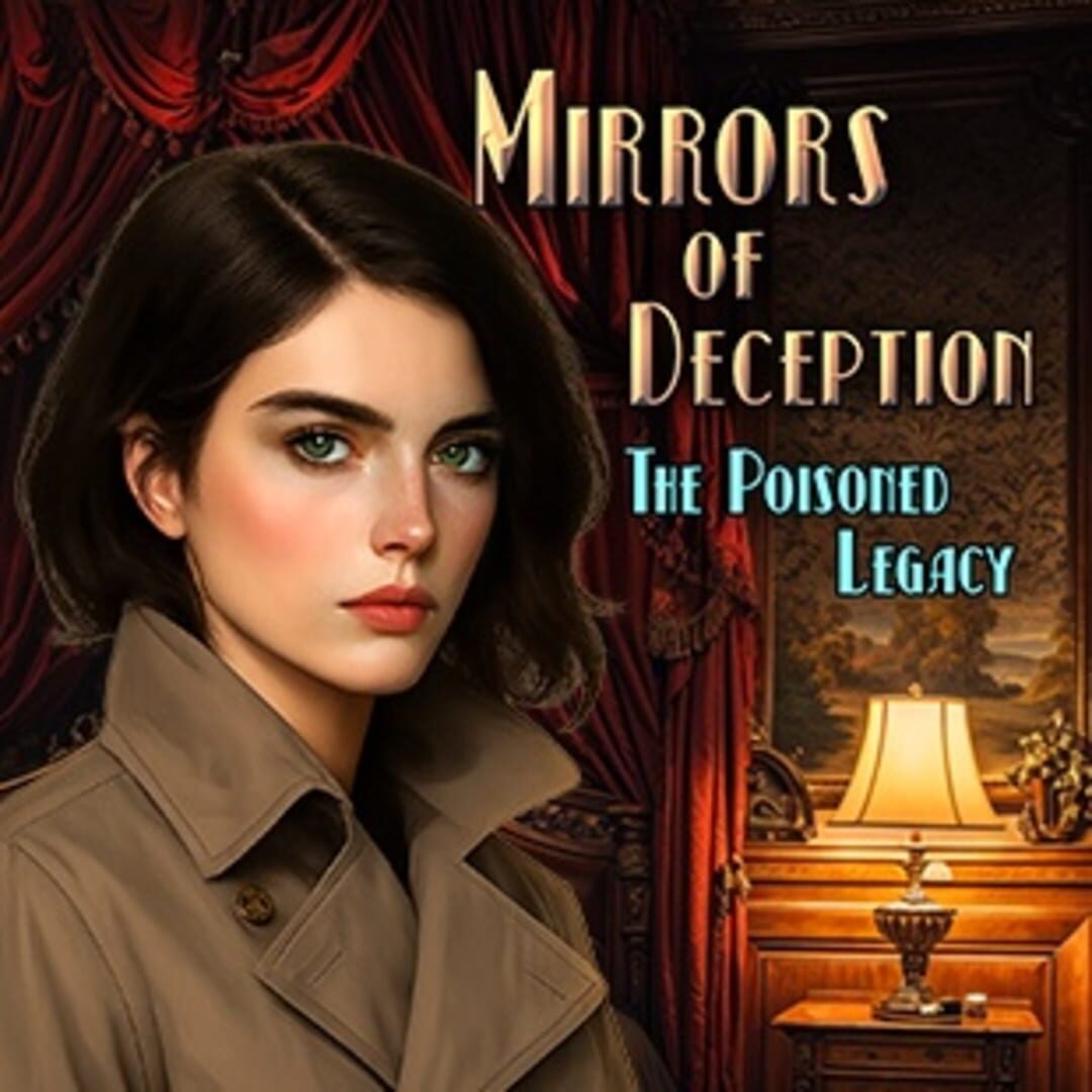Mirrors of Deception: The Poisoned Legacy