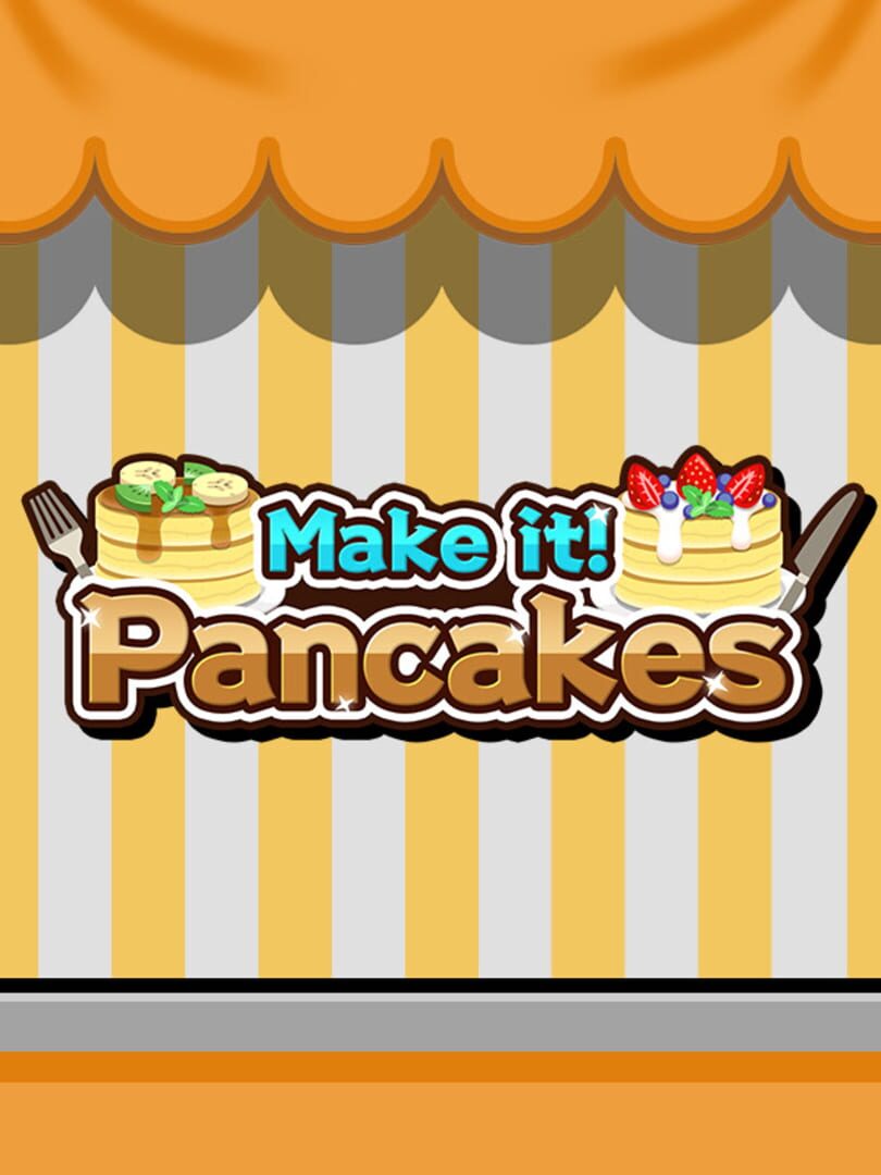 Make it! Pancakes