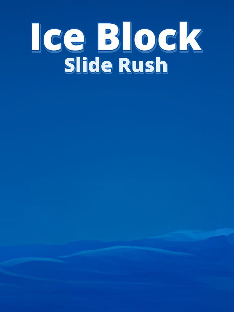 Ice Block Slide Rush