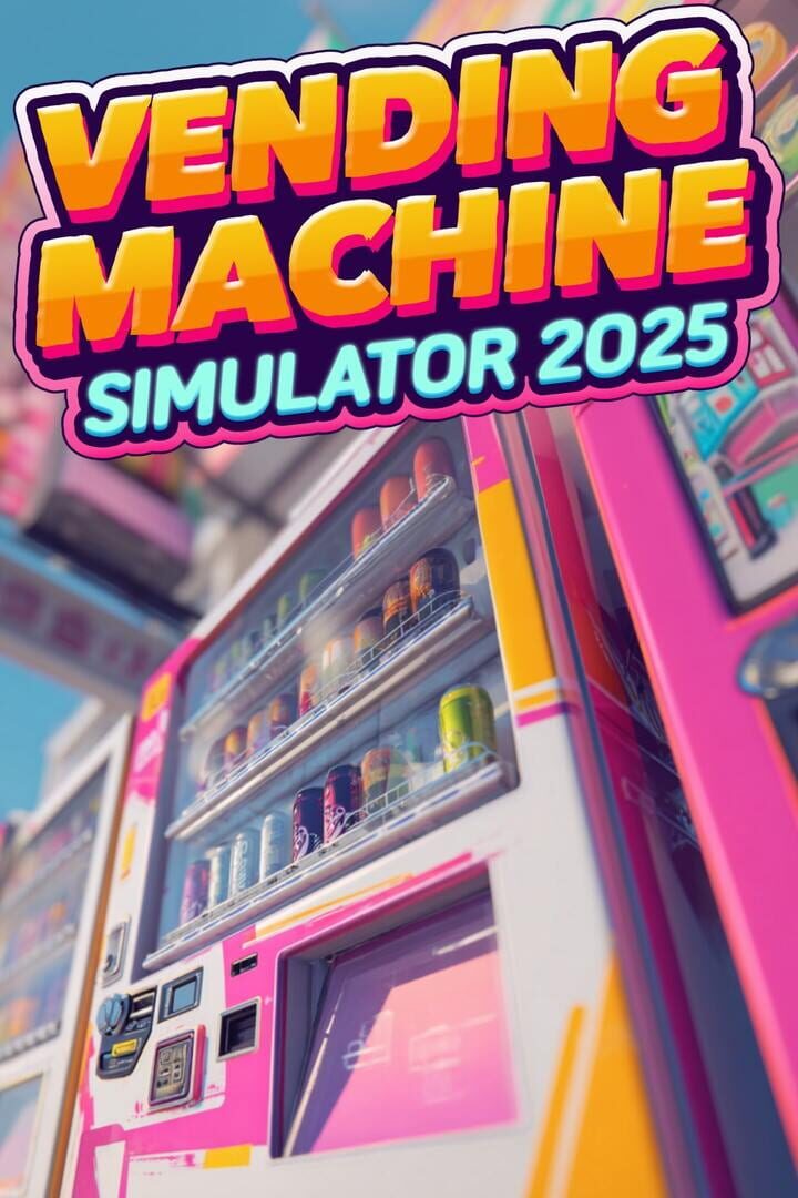 Vending Machine Simulator 2025
