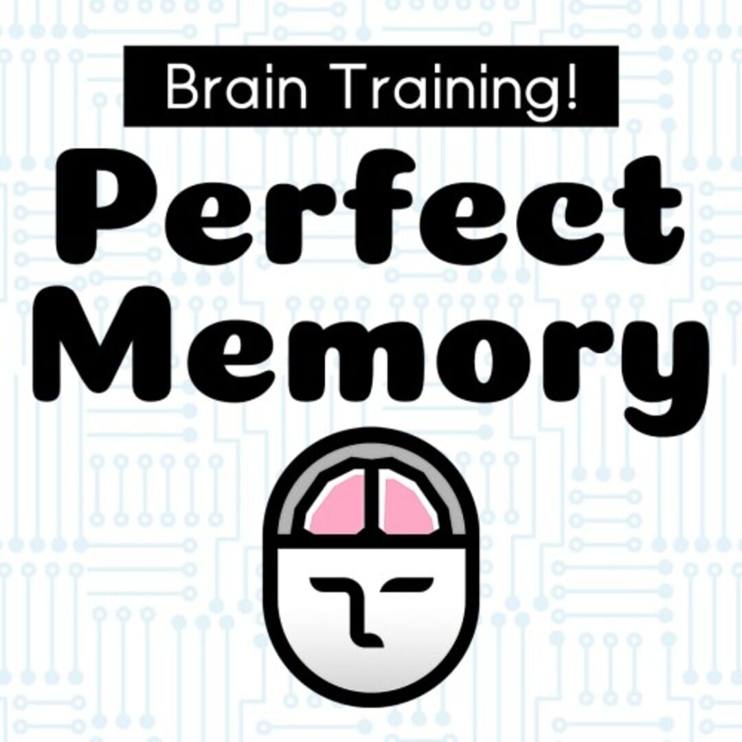 Jeu : Brain Training! Perfect Memory