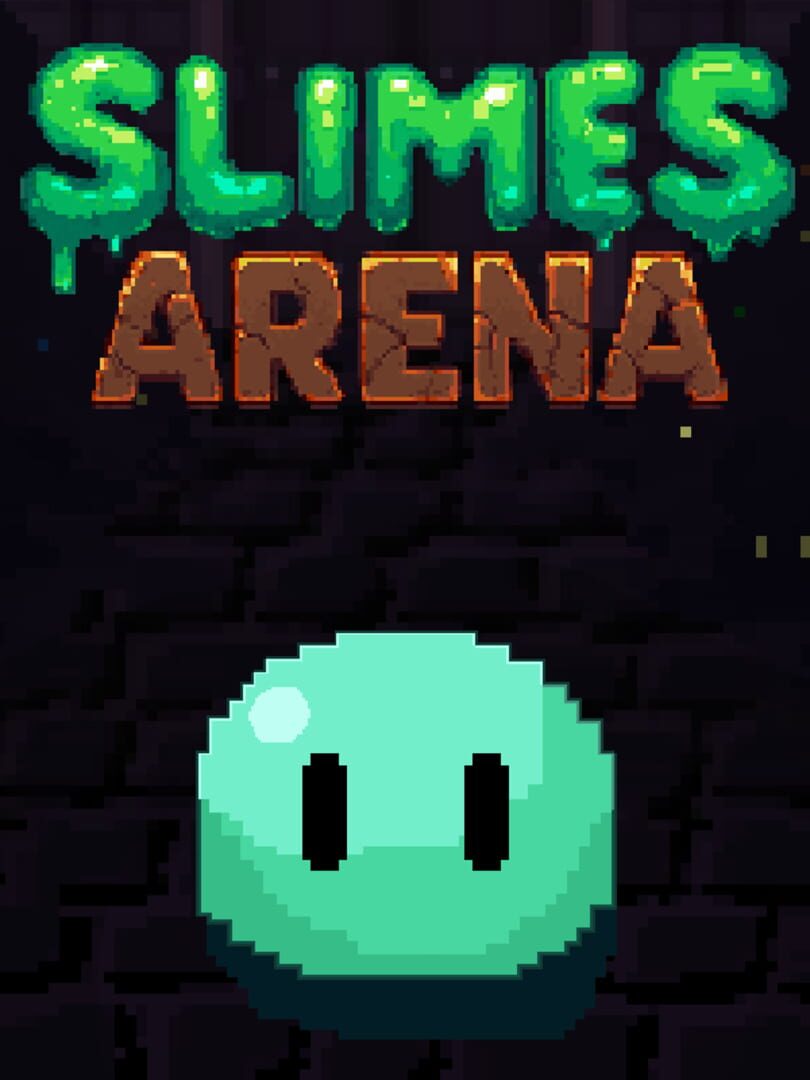 Slimes Arena