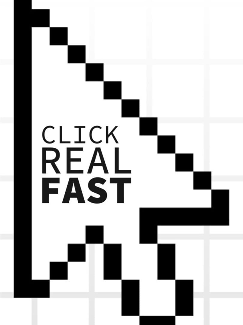 Click Real Fast