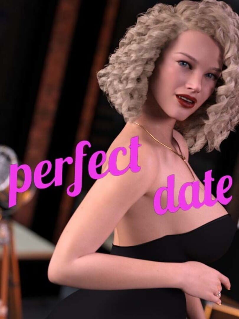Perfect Date