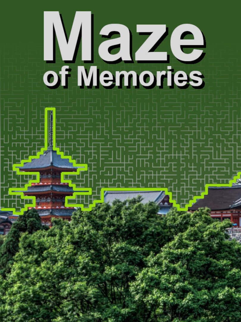Maze of Memories