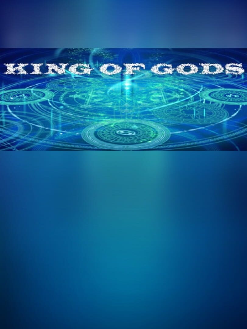King of Gods: Angel the Awakening of a Demon